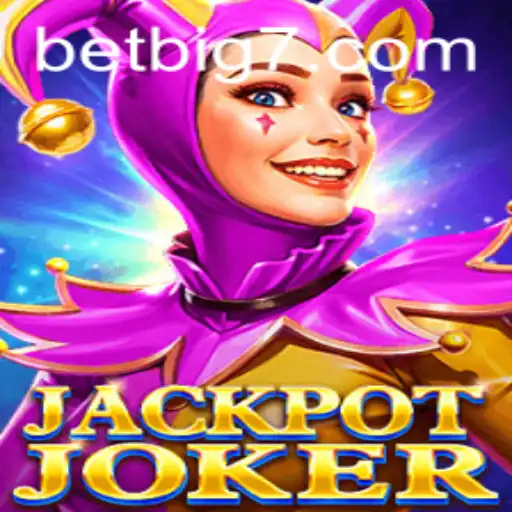 JackpotJoker: The Exciting World of BIG7.BET