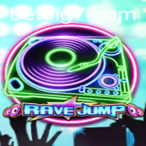 RaveJump: The Thrilling Leap into Gaming and BIG7.BET Enhancement